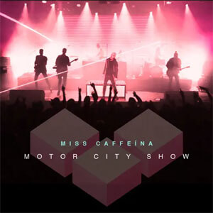Disco Motor City Show de Miss Caffeina