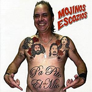 Disco Pa Pito El Mío de Mojinos Escozíos
