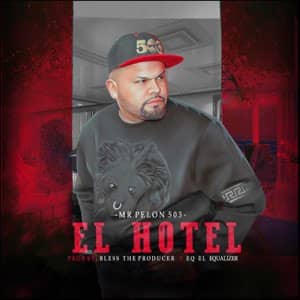 Disco El Hotel de Mr. Pelón 503