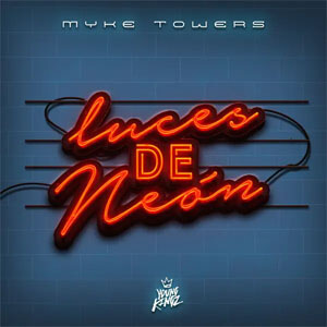 Disco Luces De Neón de Myke Towers