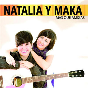 Disco Más Que Amigas de Natalia y Maka