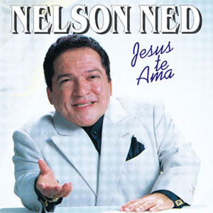 Disco Jesús Te Ama de Nelson Ned
