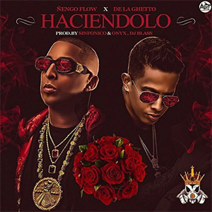 Disco Haciéndolo de Ñengo Flow