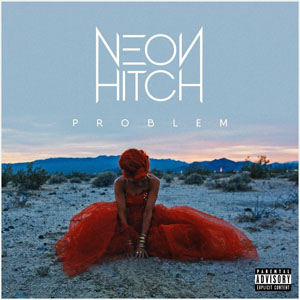 Disco Problem de Neon Hitch