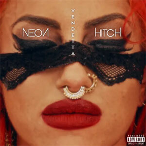 Disco Vendetta de Neon Hitch