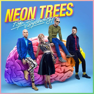 Disco Pop Psychology de Neon Trees