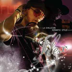 Disco La evolucion romantic style de FLEX (Nigga)