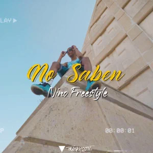 Disco No Saben de Nino Freestyle