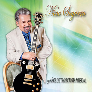 Disco 30 Años De Trayectoria Musical de Nino Segarra
