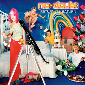 Disco Return Of Saturn de No Doubt