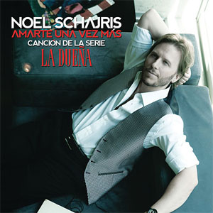 Disco Amarte una Vez Más de Noel Schajris