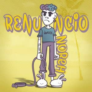 Disco Renuncio de Noreh