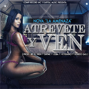 Disco Atrévete Y Ven de Nova La Amenaza