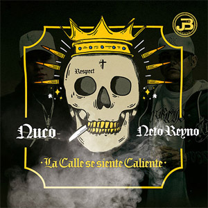 Disco La Calle Se Siente Caliente de Nuco 
