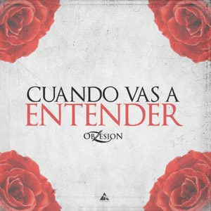 Disco Cuando Vas a Entender de Obzesion