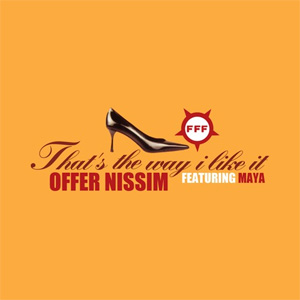 Disco That's the Way I Like I de Offer Nissim
