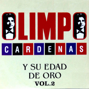 Disco Olimpo Cardenas y Su Edad de Oro, Vol. 2 de Olimpo Cardenas