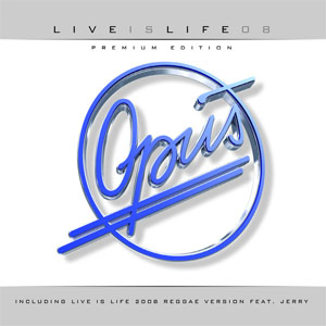 Disco Live Is Life 08  de Opus