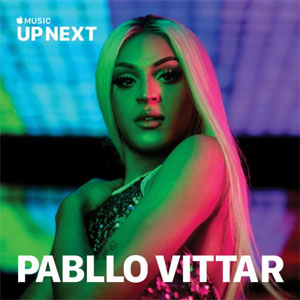 Disco Up Next Session: Pabllo Vittar de Pabllo Vittar