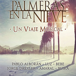 Disco Palmeras En La Nieve de Pablo Alborán