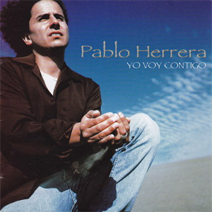 Disco Yo Voy Contigo de Pablo Herrera