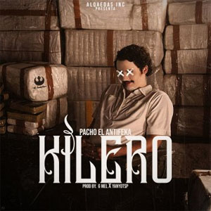 Disco Kilero de Pacho El Antifeka