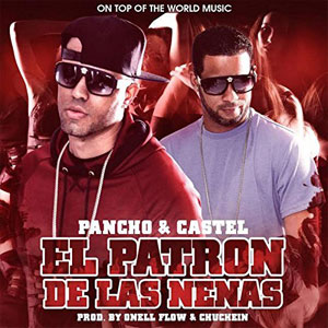Disco El Patrón De Las Nenas  de Pancho y Castel
