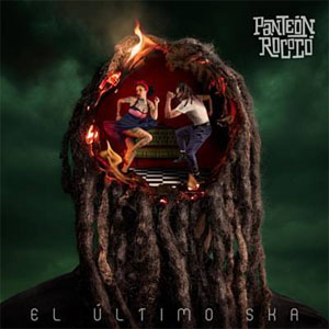 Disco El Último Ska de Panteón Rococo