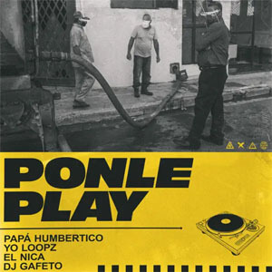 Disco Ponle Play de Papa Humbertico