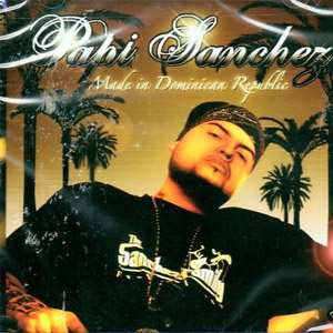 Disco Made In The Dominican Republic de Papi Sánchez