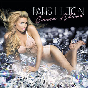 Álbum Come Alive de Paris Hilton