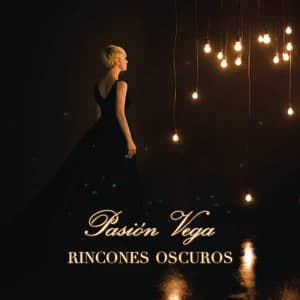 Disco Rincónes Oscuros de Pasión Vega
