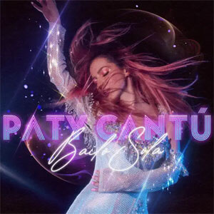 Disco Bailo Sola de Paty Cantú