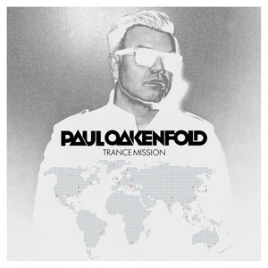 Disco Trance Mission de Paul Oakenfold