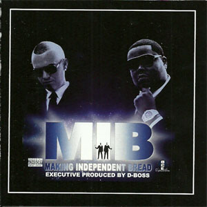 Disco M.I.B. (Making Independent Bread) de Paul Wall
