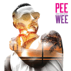 Disco Más Que Sexo de PeeWee