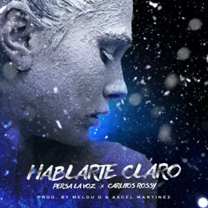 Disco Hablarte Claro de Persa La Voz 