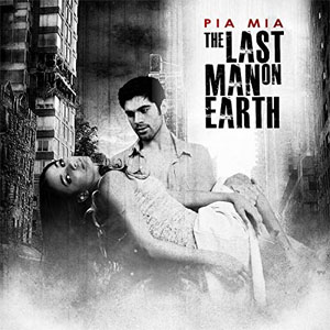 Disco The Last Man on Earth de Pía Mía
