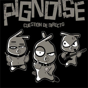 Disco Cuestión De Directo de Pignoise