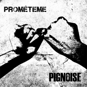 Disco Prométeme de Pignoise