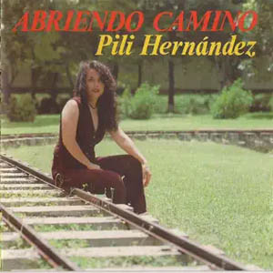 Disco Abriendo Camino de Pili Hernández