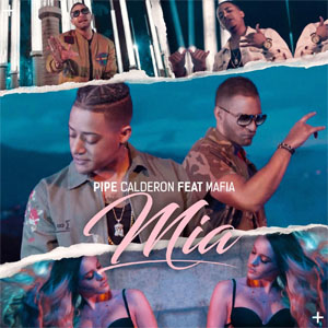 Disco Mía de Pipe Calderón