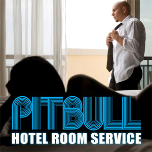 Disco Hotel Room Service de Pitbull
