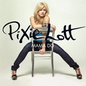 Disco Mama Do (Uh Oh, Uh Oh) de Pixie Lott