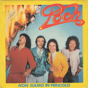 Disco Non Siamo In Pericolo de Pooh