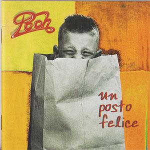 Disco Un Posto Felice de Pooh