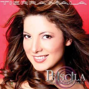 Disco Tierra Mala de Priscila Y Sus Balas De Plata
