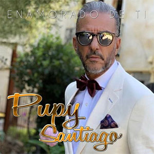 Disco Enamorado De Ti de Pupy Santiago