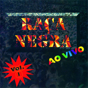 Disco (Ao Vivo), Vol. 1 de Raca Negra