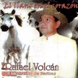 Disco El Llano En El Corazón de Rafael Volcán